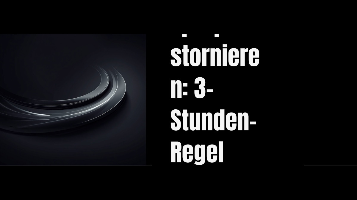 Super Sparpreis stornieren: 3-Stunden-Regel 2026